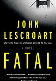 Fatal (Lescroart)
