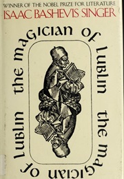 The Magician of Lubin (Isaac Bashevis Singer)