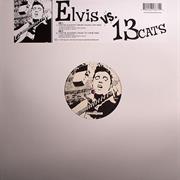 Elvis VS 13 Cats - That's All Right ( Maxi 12")
