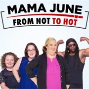 Mama June: From Hot to Not