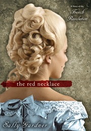 The Red Necklace (Sally Gardner)
