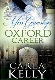 Miss Grimsley&#39;s Oxford Career (Carla Kelly)