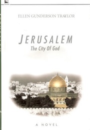 Jerusalem the City of God (Ellen Gunderson Traylor)