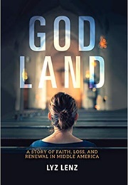 God Land (Lyz Lenz)