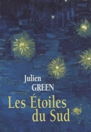 The Stars of the South (Julien Green)