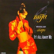 It's All About Me - Mya & Sisqo