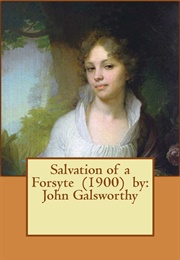 Salvation of a Forsyte (John Galsworthy)