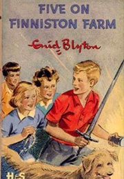 Famous Five: Five on Finniston Farm (Enid Blyton)