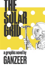 The Solar Grid (Ganzeer)