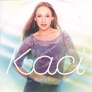 Paradise - Kaci