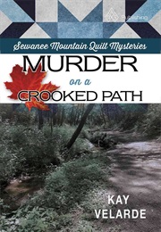 Murder on a Crooked Path (Kay Velarde)