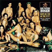 Reich Und Sexy - Die Toten Hosen