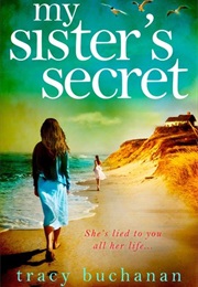 My Sister's Secret (Tracy Buchanan)