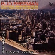 Chicago/Austin High School Jazz in Hi-Fi – Bud Freeman (BMG Ariola, 1957)