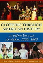 Clothing Through American History