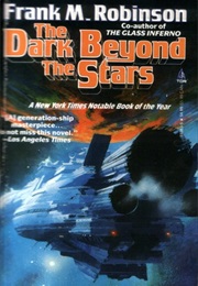 The Dark Beyond the Stars (Frank M. Robinson)