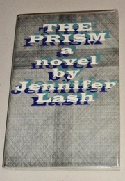The Prism (Jennifer Lash)