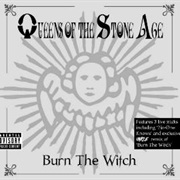 Burn the Witch - Queens of the Stone Age