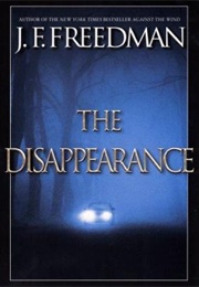 The Disappearance (J.F. Freedman)