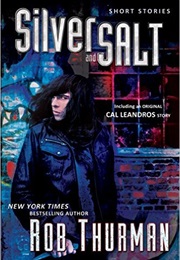 Silver and Salt (Rob Thurman)