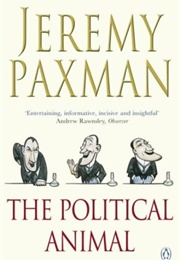 The Political Animal (Jeremy Paxman)