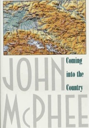Coming Into the Country (John McPhee)