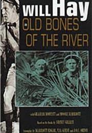 Old Bones of the River (Marcel Varnel)