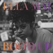 Boo'd Up - Ella Mai