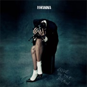 Rihanna - Love on the Brain