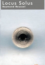 Locus Solus (Raymond Roussel)