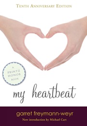 My Heartbeat (Garret Freymann-Weyr)