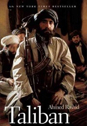 Taliban: Militant Islam, Oil and Fundamentalism in Central Asia (Ahmed Rashid)