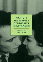 Nights in the Gardens of Brooklyn (Harvey Swados)