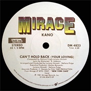 Kano - Can't Hold Back (Your Lovin') (1981)