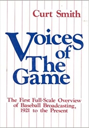 Voices of the Game (Curt Smith)