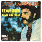 Pa' Que Dentre – José Larralde (1969)