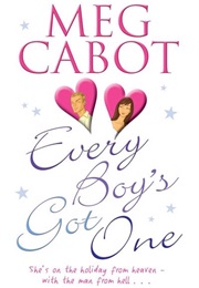 Every Boy's Got One (Meg Cabot)