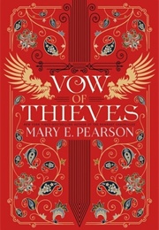 Vow of Thieves (Mary E. Pearson)