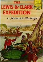 Lewis and Clark Expedition (Richard Neuburger)