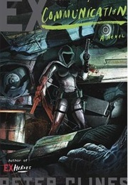 Ex-Communication (Peter Clines)