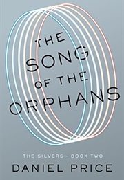 The Song of the Orphans (Daniel Price)