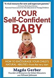 Your Self-Confident Baby