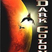 Dark Colony