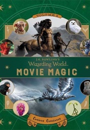 J.K Rowlings Wizarding World Movie Magic Vol 2 (Ramin Zahed)