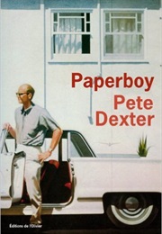 The Paperboy (Peter Dexter)