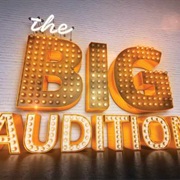 The Big Audition