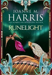 Runelight (Joanne M. Harris)