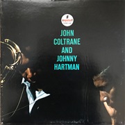 John Coltrane and Johnny Hartman – (Impulse!, 1963)