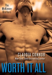 Worth It All (Claudia Connor)
