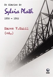 Os Diários De Sylvia Plath 1950-1960 (Sylvia Plath)